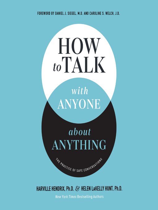 Title details for How to Talk with Anyone about Anything by Harville Hendrix, Ph.D. - Wait list